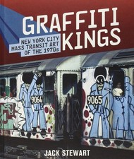 Graffiti Kings: New York City