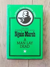 A Man Lay Dead by Ngaio Marsh