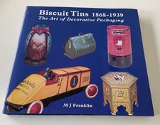 BISCUIT TINS 1868-1939 THE ART