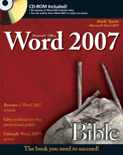 Microsoft word 2007 bible - word, by