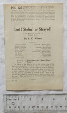 Vintage: Lost! Stolen! or Strayed!  A Humorous Sketch in Three Acts