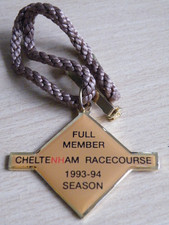 RARE 1993-94 CHELTENHAM  STEEPLECHASE CLUB FULL MEMBERS BADGE