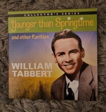 WILLIAM TABBERT - YOUNGER THAN