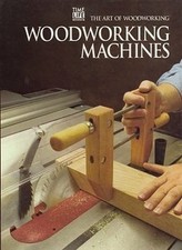 Woodworking Machines (Art of
