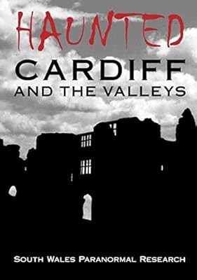Haunted cardiff and - cardiff,