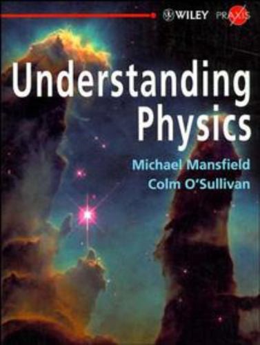Understanding physics - understanding,