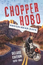Chopper Hobo 1979-1983 by Shovelhead Dave