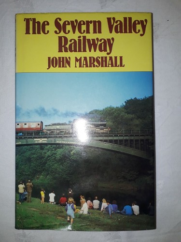 The severn valley railway - the,