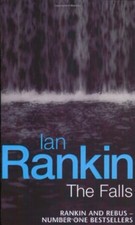The Falls (Inspector Rebus) By