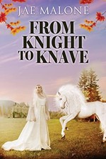From Knight to Knave - Malone