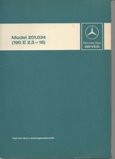MERCEDES-BENZ 190E 2.3-16V -  WORKSHOP MANUAL - SERVICE INSTRUCTIONS