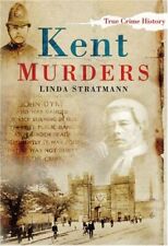 Kent Murders (Sutton True