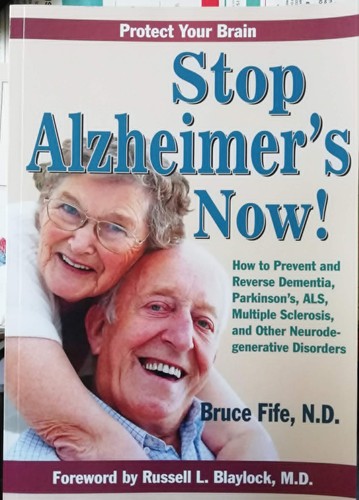 Stop alzheimer now how to - now!:,