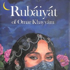 The Rubaiyat of Omar Khayyam by Omar Khayyam; Fitzgerald, Edward