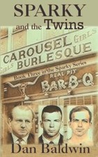 Sparky and the Twins by Dan