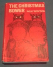 First UK Ed: THE CHRISTMAS BOWER by POLLY REDFORD illus EDWARD GOREY (1969) VGC