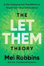 The Let Them Theory: A