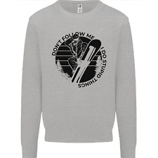 Funny Snowboarder Don't Follow Me Mens Sweatshirt Jumper