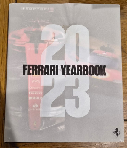Official ferrari 2023 yearbook - ferrari,