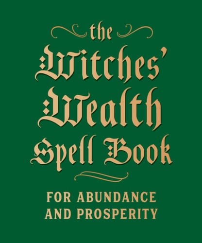 The witches wealth spell - witches', book