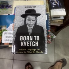 Born to Kvetch: Yiddish