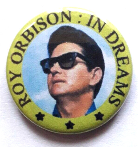 25mm badge the roy orbison - badge, of