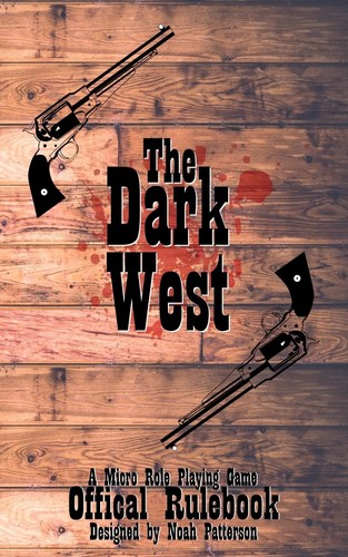 The dark west - west, micro
