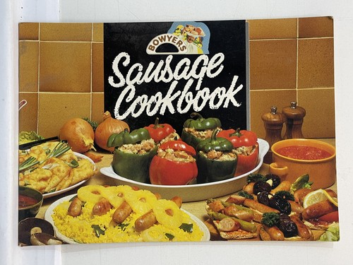 Bowyers sausage cookbook - bowyers,