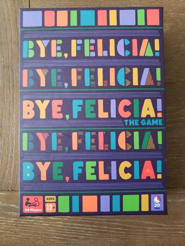 Bye felicia the - felicia!”,