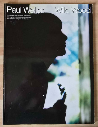 Paul weller wild - wild, wood