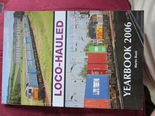 Loco-hauled Yearbook 2006 by Buck, Martin Paperback Book The Fast Free Shipping