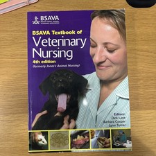 BSAVA Textbook of Veterinary Nursing 4th Edition by Lynn Turner (2007)