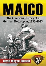 Maico: The American History of