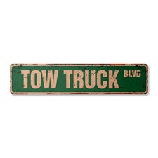 TOW TRUCK Vintage Street Sign