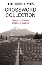 The Times Crossword Collection: 160 of the most famous crosswo .