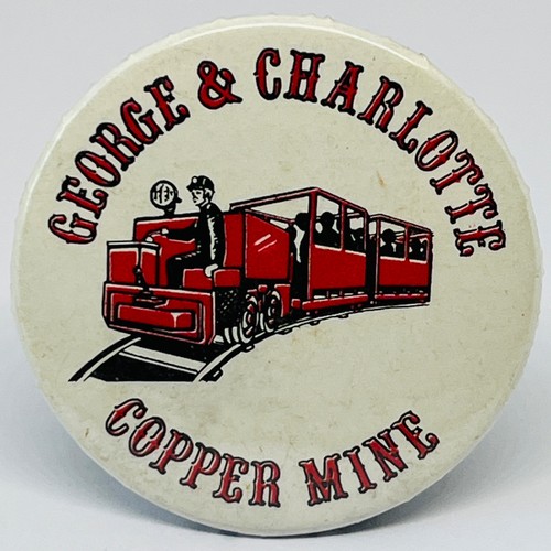 George charlotte copper mine - &,