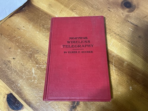 Practical wireless telegraphy - wireless,