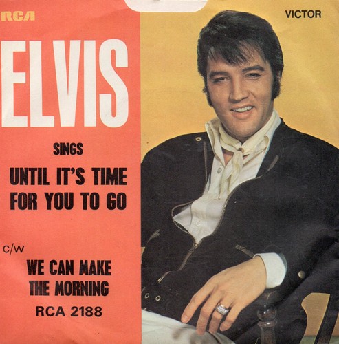 Elvis presley until - it's, time