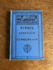 LITERATURE , VIRGIL , GEORGIC IV by T E PAGE , 1928