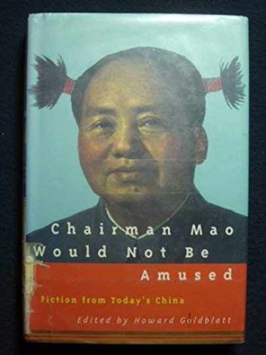 Chairman mao would not - not, be
