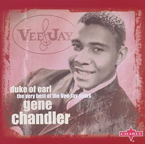 Gene chandler duke of - -,
