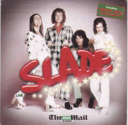 Slade live the - the, irish