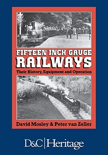 Fifteen inch gauge - fifteen, railways