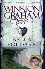 Bella Poldark: A Novel of