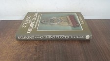 Striking and Chiming Clocks