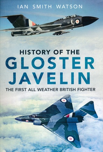 History the gloster javelin - history,