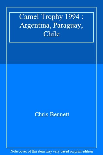 Camel trophy 1994 argentina - trophy,