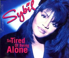 (CD540) Sybil – So Tired Of Being Alone CD Single - 6 Track - Remixes - PWL