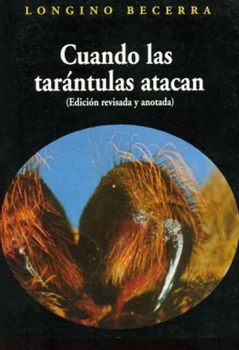 Cuando las tarantulas - , atacan