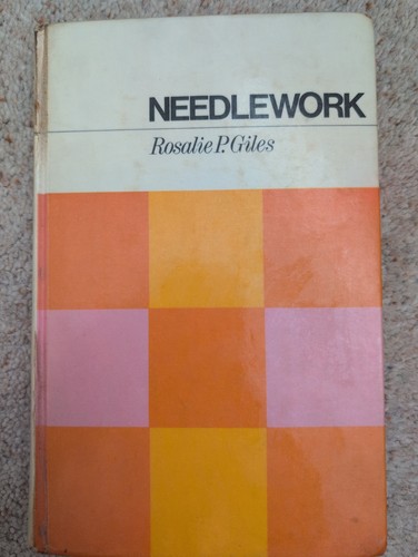 Needlework rosalie giles - needlework,